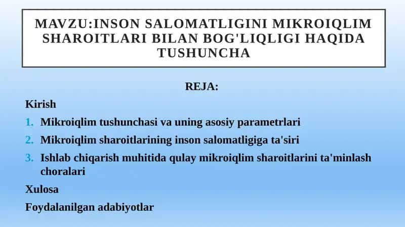 INSON SALOMATLIGINI MIKROIQLIM SHAROITLARI BILAN BOG'LIQLIGI HAQIDA TUSHUNCHA 1