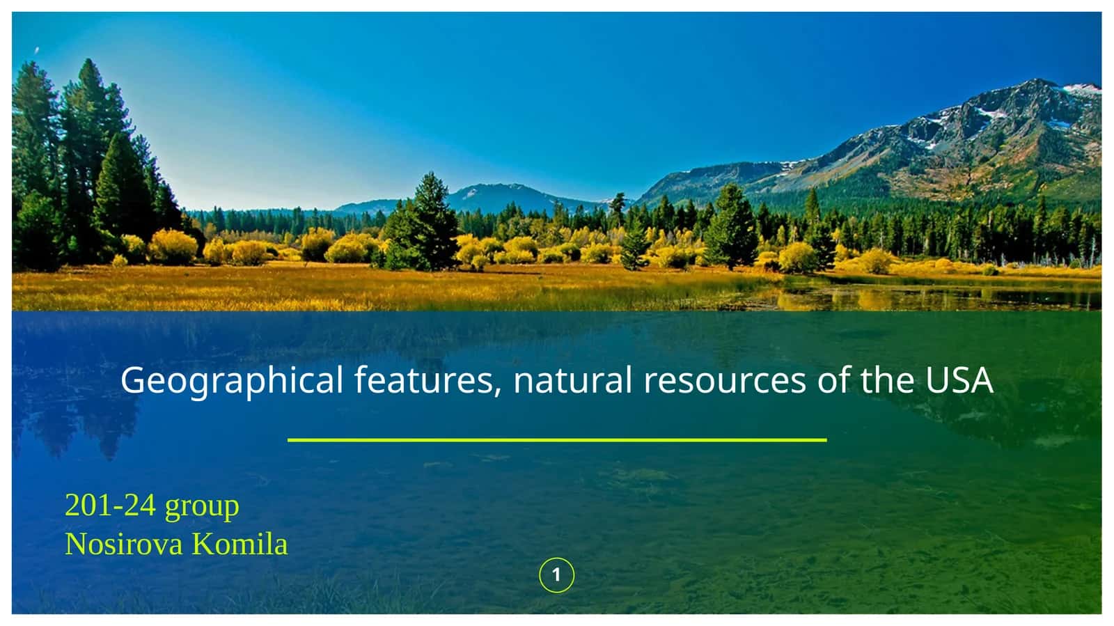Geographical features, natural resources of the USA 1