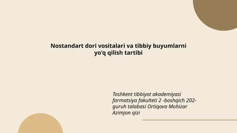 Nostandart dori vositalari va tibbiy buyumlarni yo'q qilish tartibi