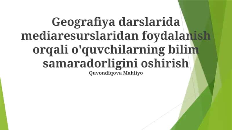 Geografiya darslarida media resurslari 1