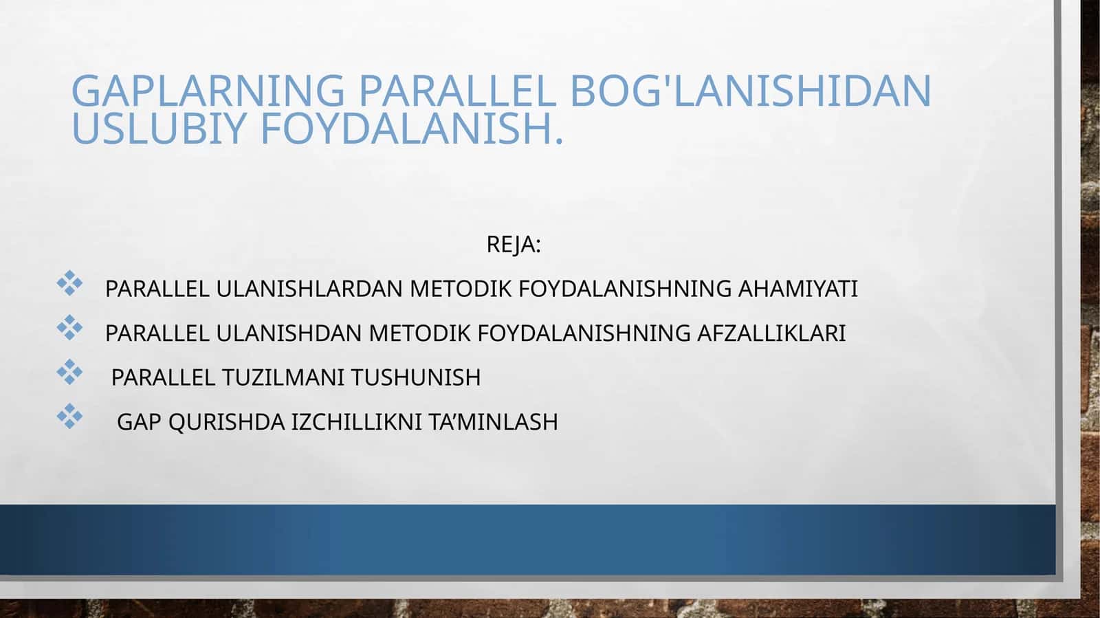 Gaplarning parallel bog'lanishidan uslubiy foydalanish. 1