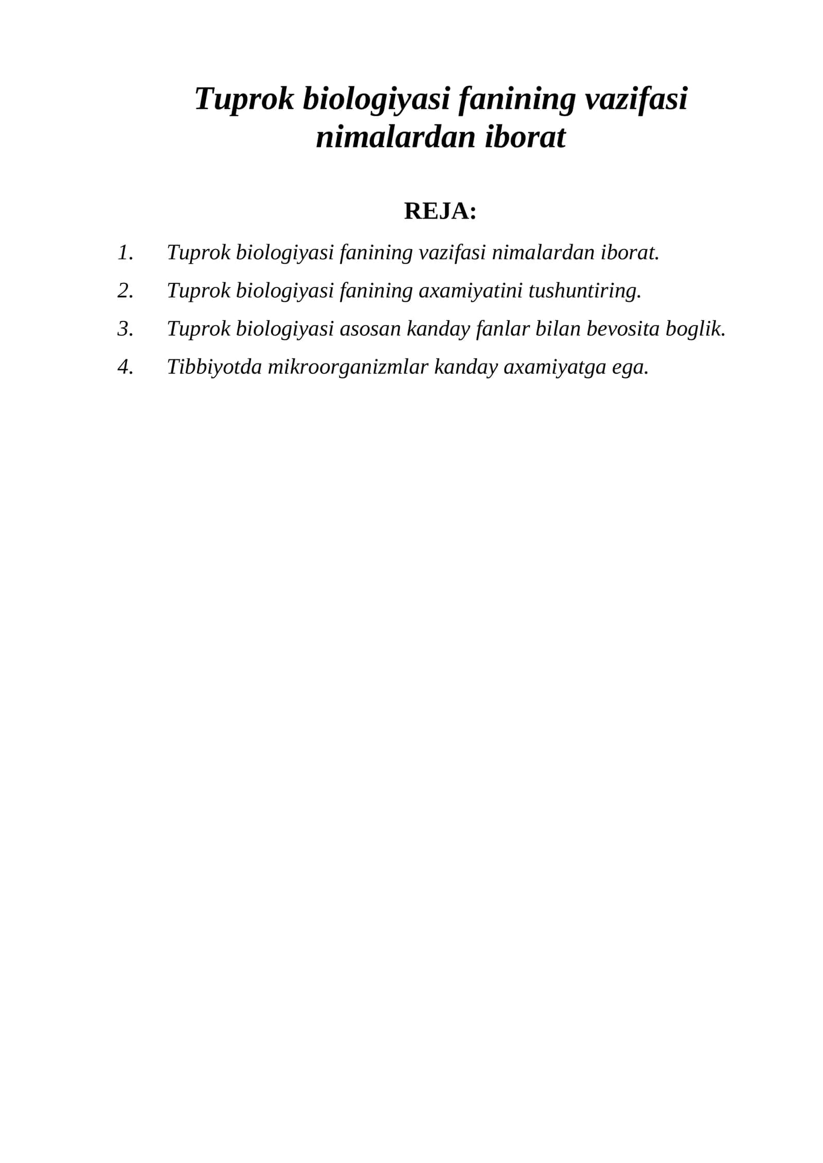 Tuprok biologiyasi fanining vazifasi nimalardan iborat 1