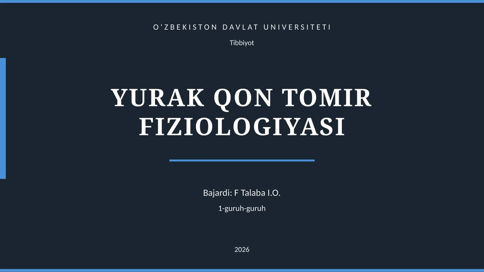 YURAK QON TOMIR FIZIOLOGIYASI 1