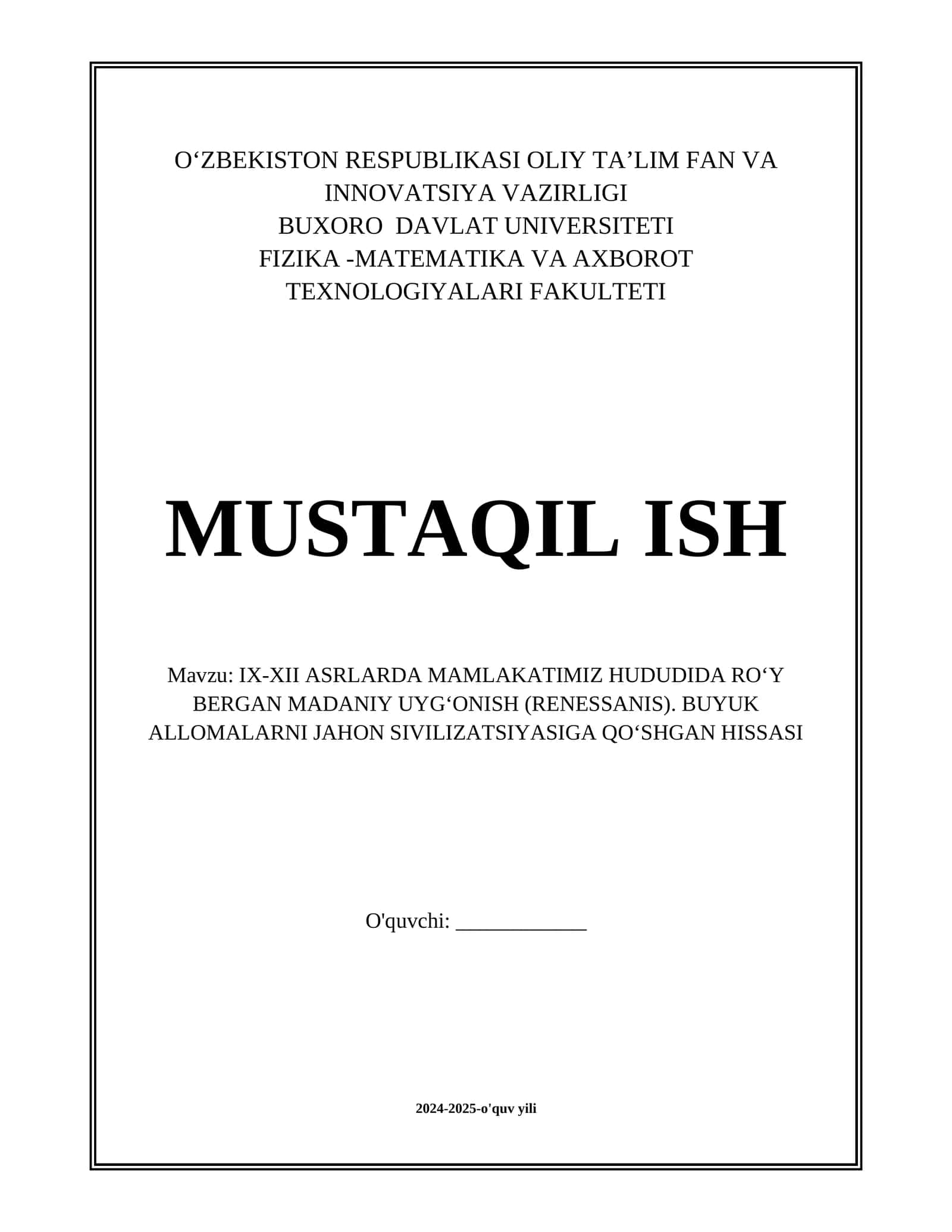 IX-XII ASRLARDA MAMLAKATIMIZ HUDUDIDA ROʻY BERGAN MADANIY UYGʻONISH (RENESSANIS). BUYUK ALLOMALARNI JAHON SIVILIZATSIYASIGA QOʻSHGAN HISSASI 1