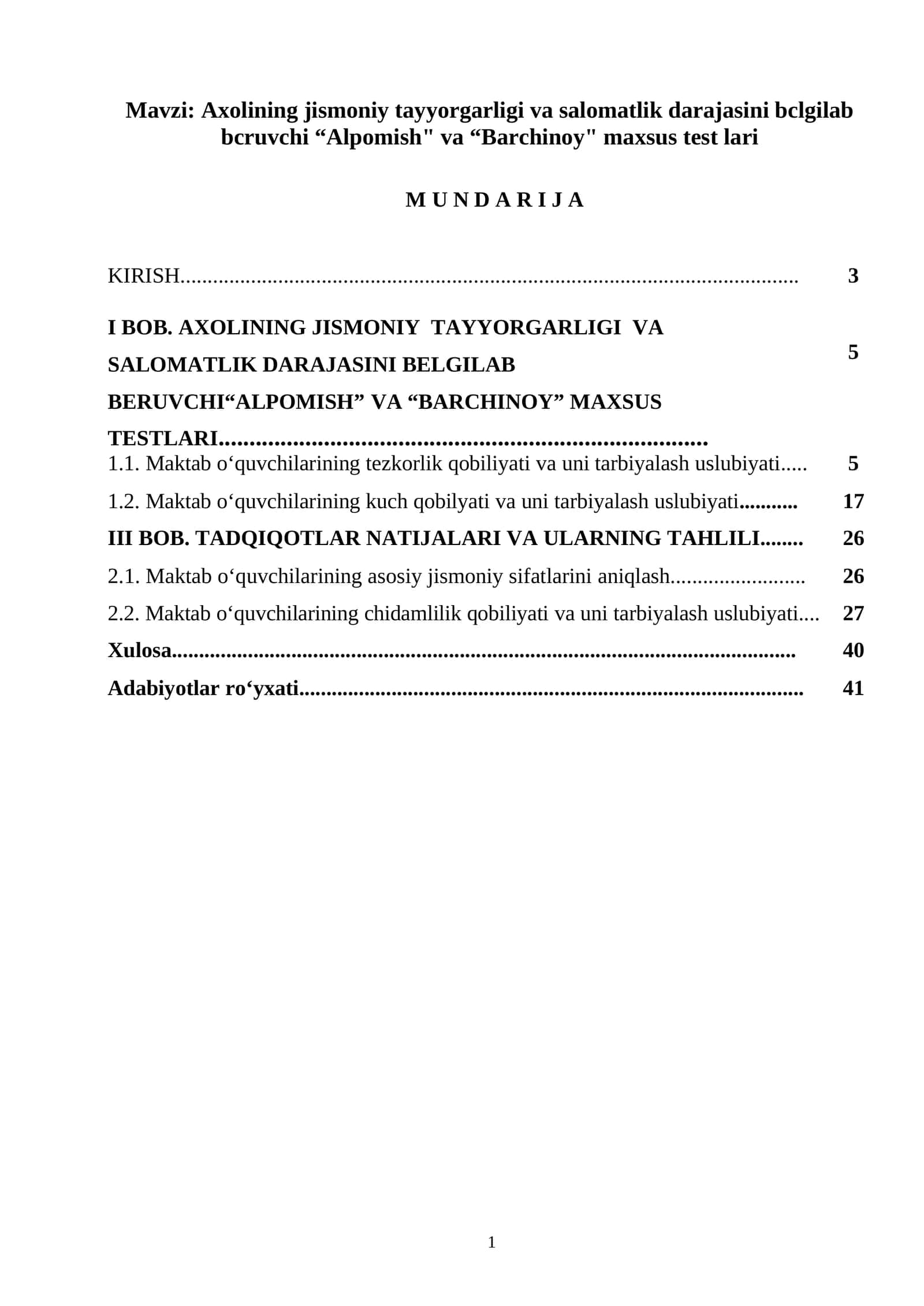 Axolining jismoniy tayyorgarligi va salomatlik darajasini bclgilab bcruvchi “Alpomish" va “Barchinoy" maxsus test lari 1