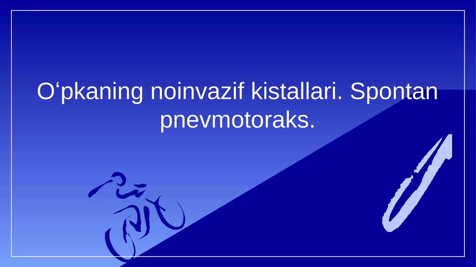 Oʻpkaning Noinvaziv Kistallari va Spontan Pnevmotoraks 1
