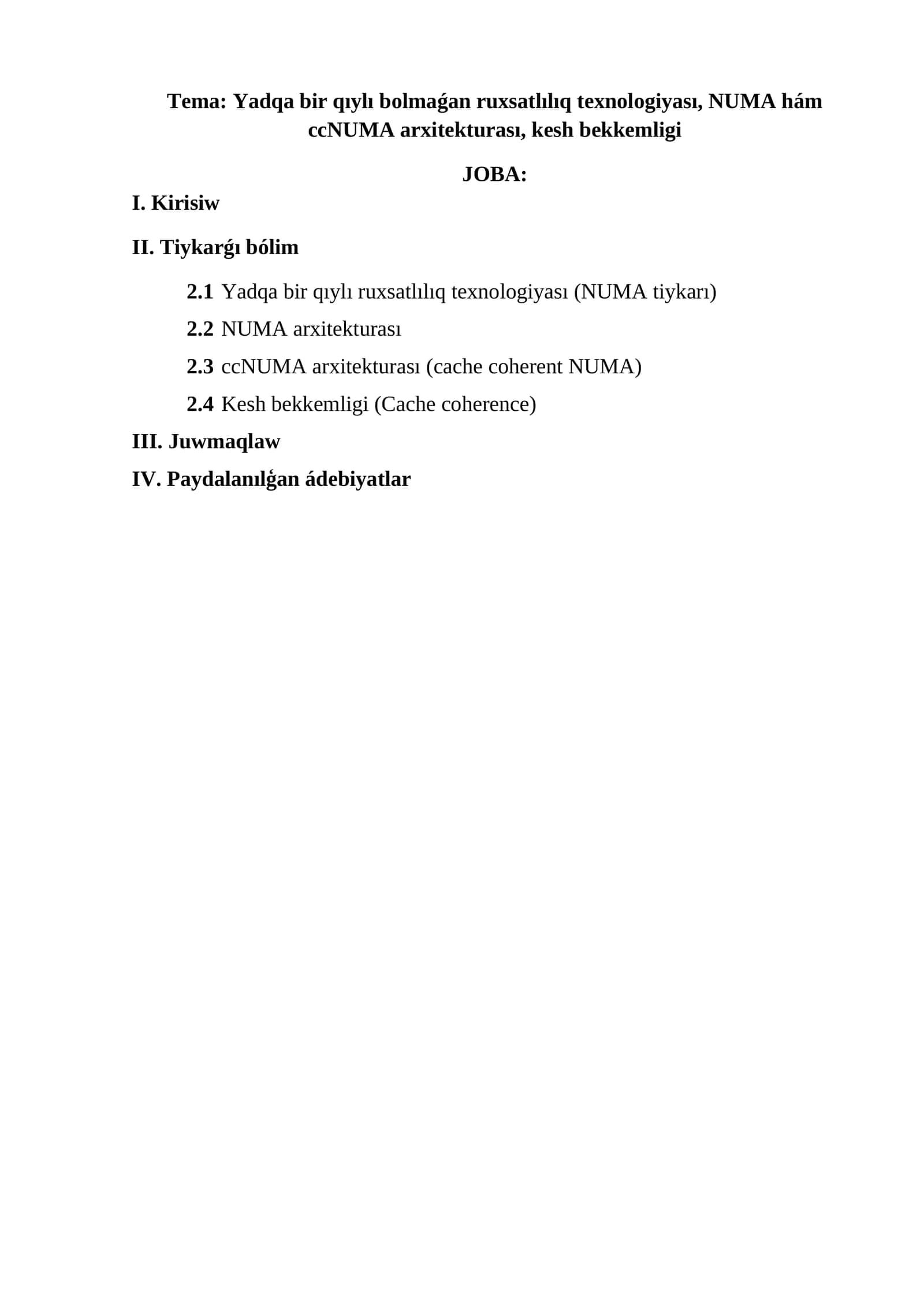 Yadqa bir qıylı bolmaǵan ruxsatlılıq texnologiyası, NUMA hám ccNUMA arxitekturası, kesh bekkemligi 1