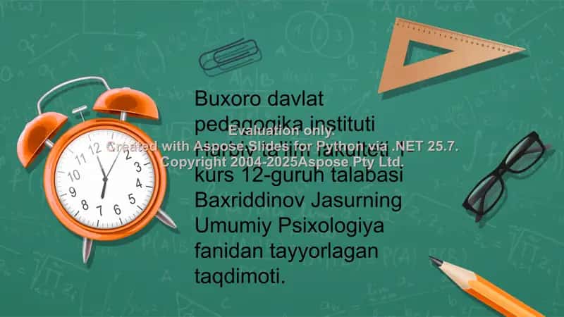 Umumiy Psixologiya fanidan tayyorlangan taqdimot 1