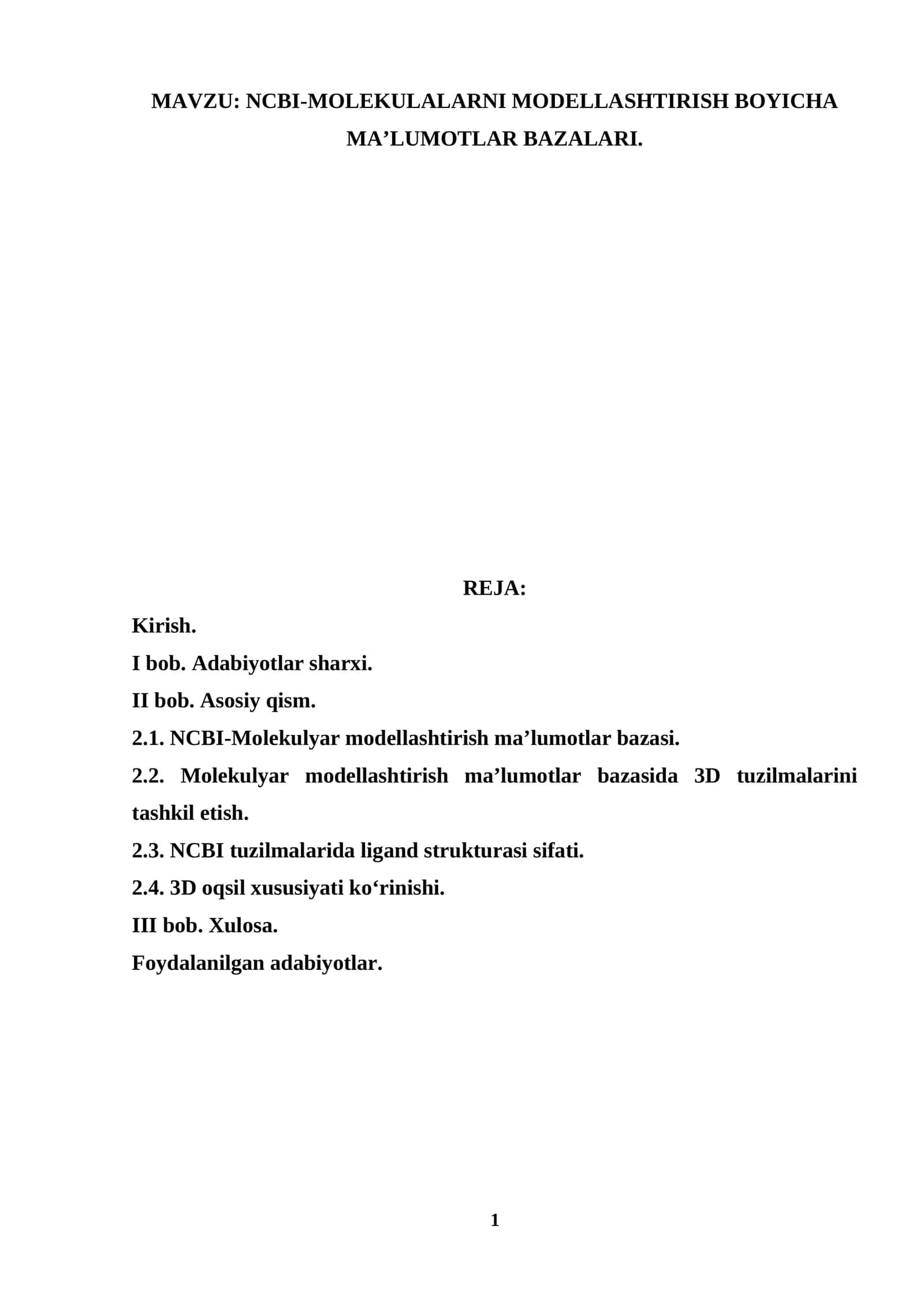 NCBI-MOLEKULALARNI MODELLASHTIRISH BOYICHA MA’LUMOTLAR BAZALARI 1