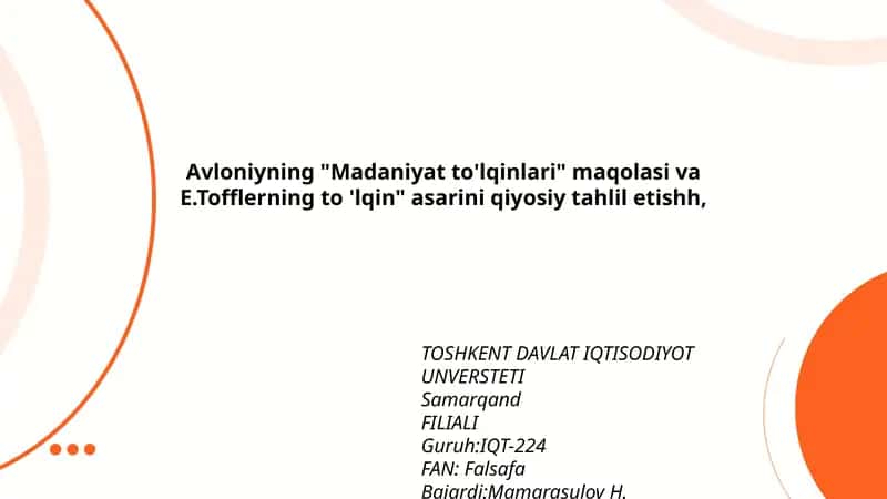 Madaniyat to'lqinlari maqolasi va E.Tofflerning to'qin asari 1