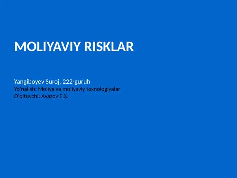 MOLIYAVIY RISKLAR 1