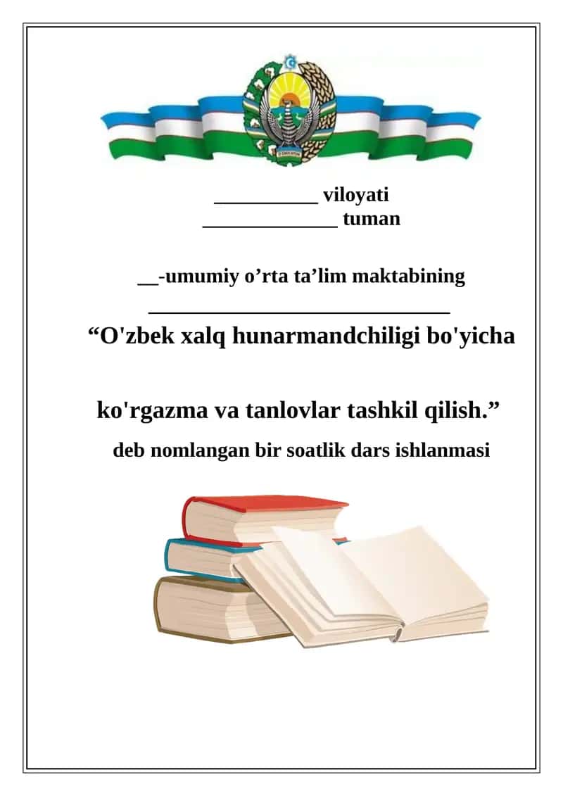 O'zbek xalq hunarmandchiligi bo'yicha ko'rgazma va tanlovlar tashkil qilish 1