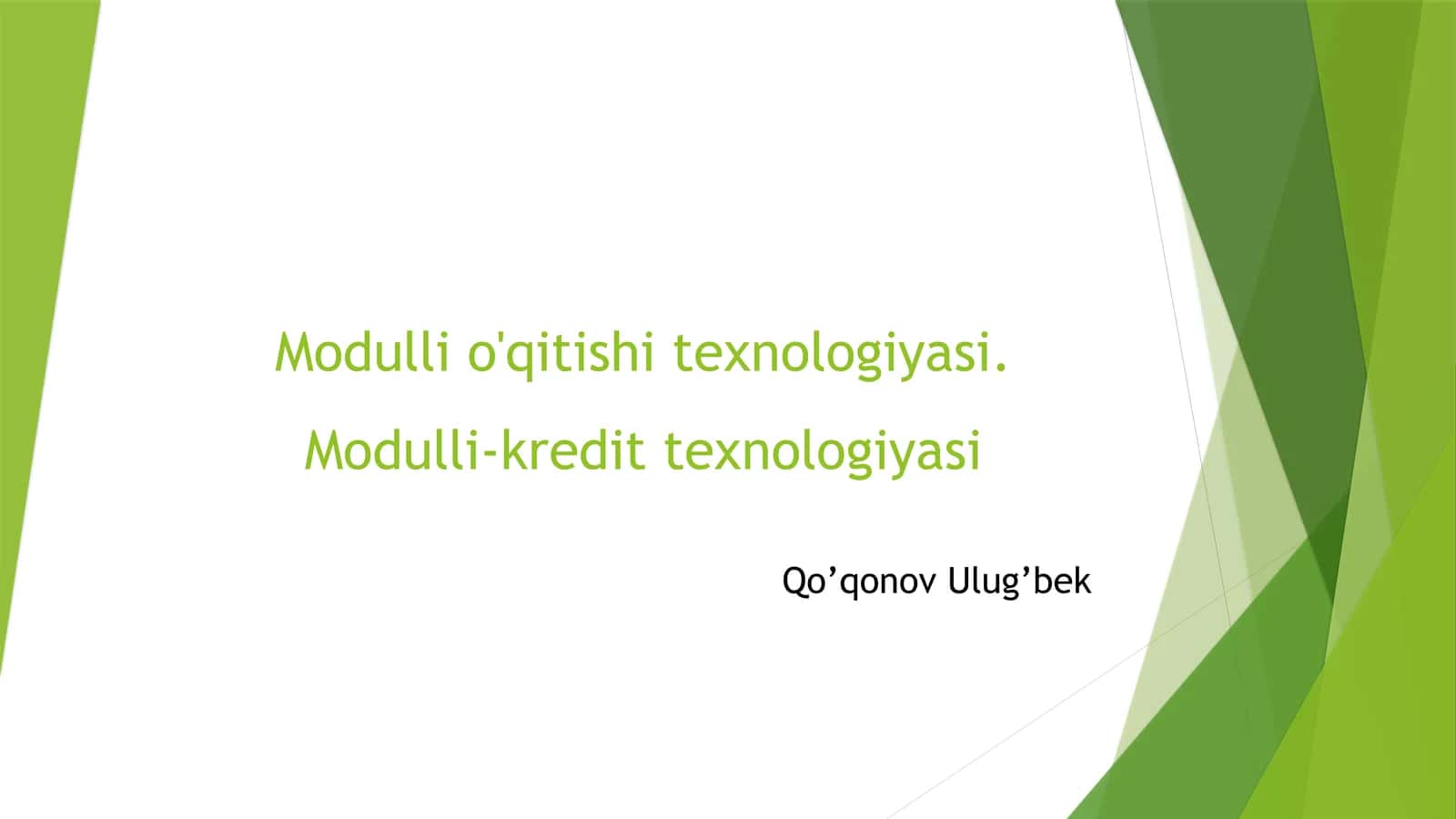 Modullio'qitish texnologiyasi 1
