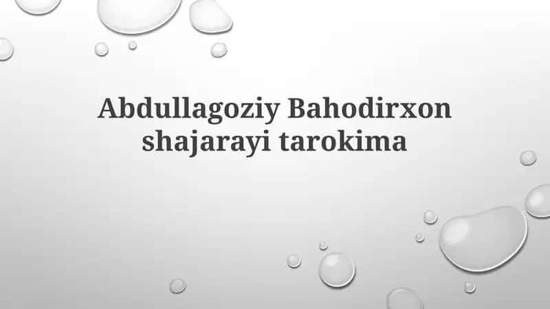 Abdullagoziy Bahodirxonshajarayitarokima 1