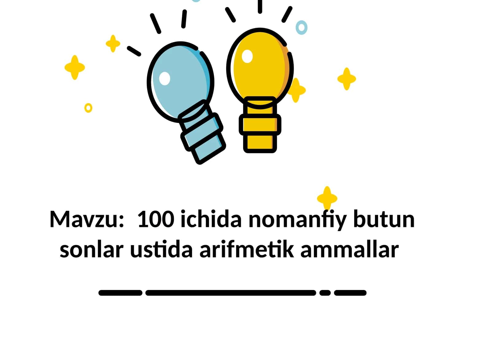 100 ichida nomanfiy butun sonlar ustida arifmetik ammallar 1