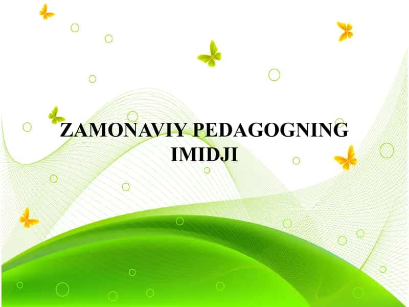 Zamonaviy pedagogning Imidji 1