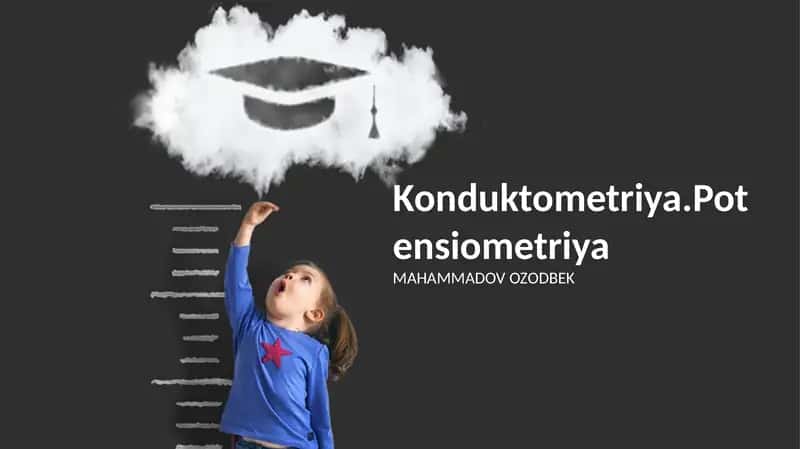 Konduktometriya va Potensiometriya Asoslari 1