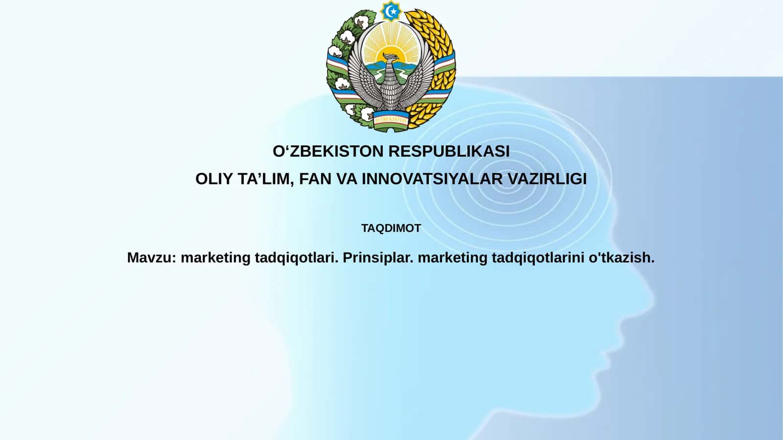 marketing tadqiqotlari.Prinsiplar. marketing tadqiqotlarinio'tkazish 1