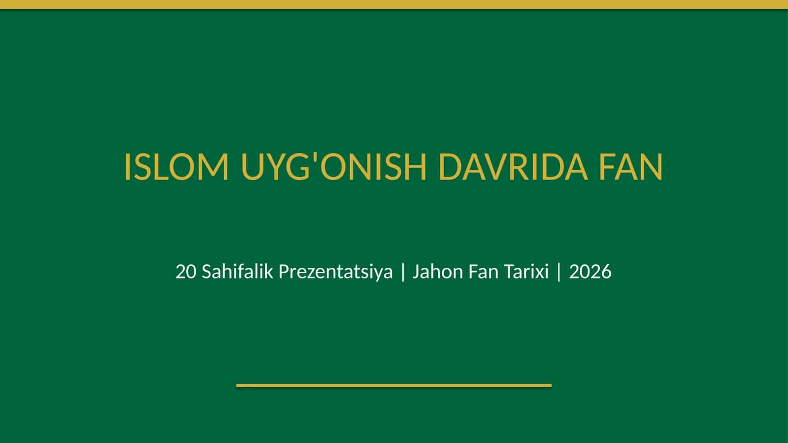 Islom Uyg'onish davrida fanning rivojlanishi 1