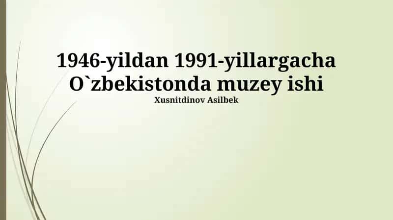 Muzey ishi 1