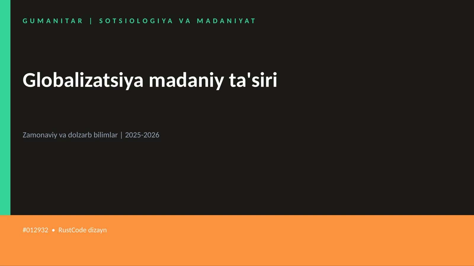 Globalizatsiya madaniy ta'siri 1