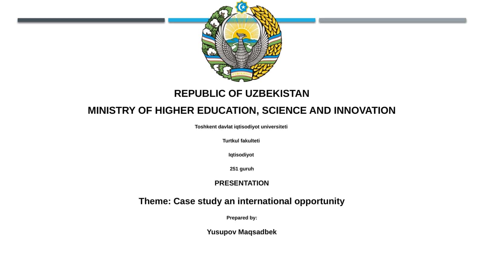 Presentation on Case Study of an International Opportunity 1