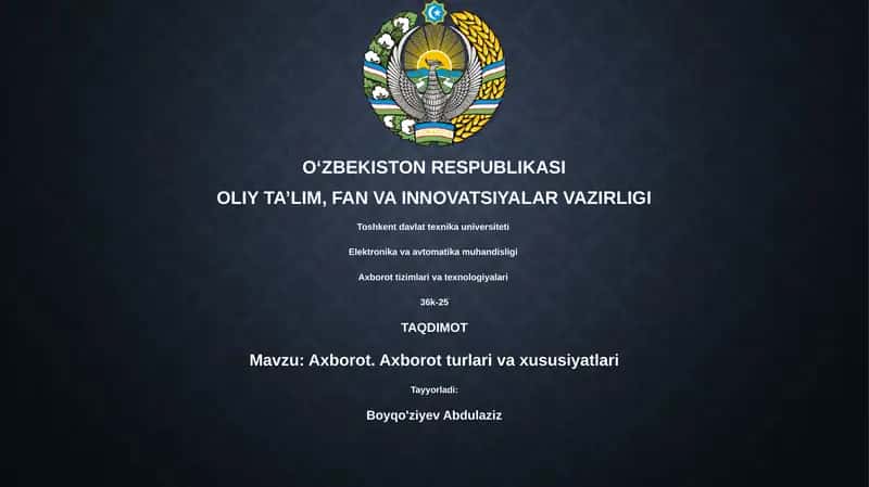 Axborot. Axborot turlari va xususiyatlari 1