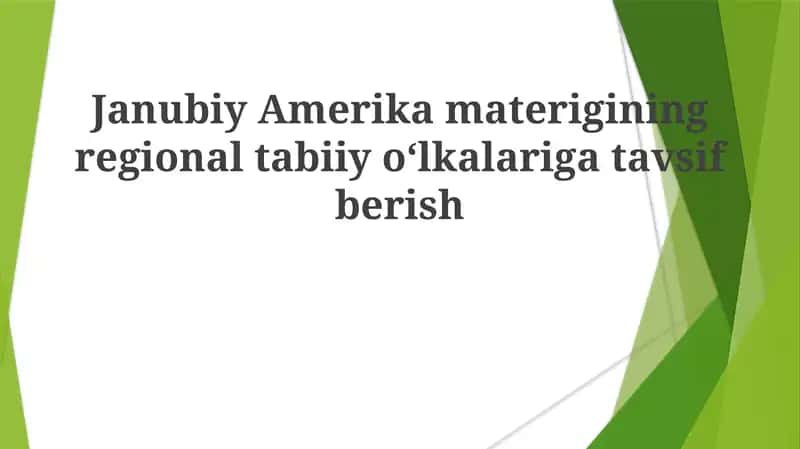 Janubiy Amerika materigining regional tabiiy olkalariga tavsiyalar 1