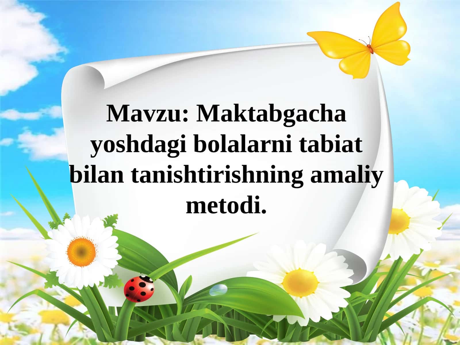 Bolalarni Tabiat bilan Tanishtirishning Amaliy Metodi 1