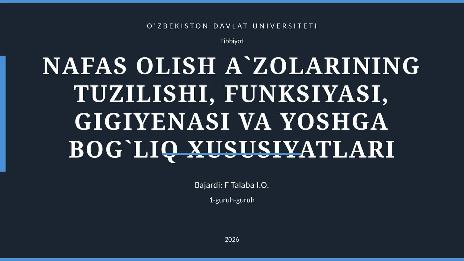 NAFAS OLISH A`ZOLARINING TUZILISHI, FUNKSIYASI, GIGIYENASI VA YOSHGA BOG`LIQ XUSUSIYATLARI 1