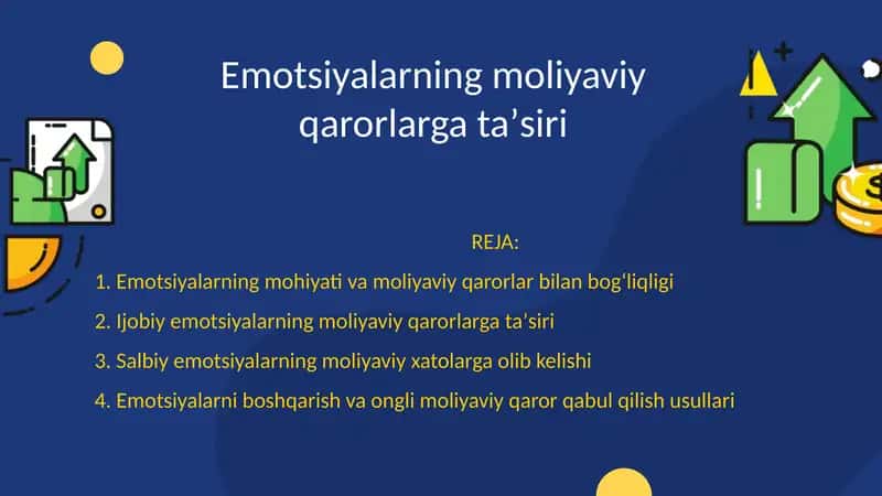 Emotsiyalarning moliyaviy qarorlarga ta'siri 1