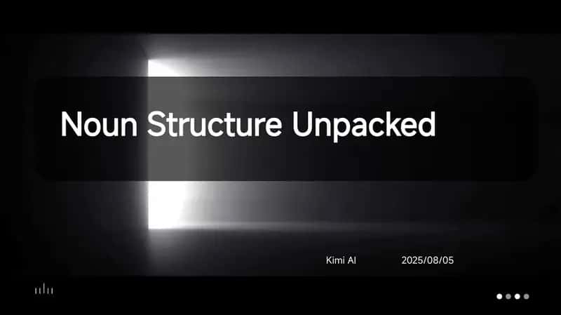 Noun Structure Unpacked 1