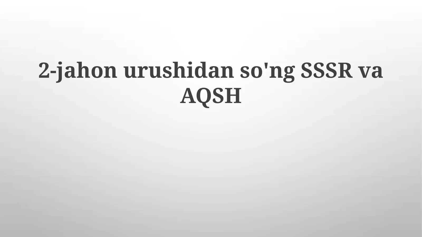 Ikkinchi jahon urushi va keyin 1