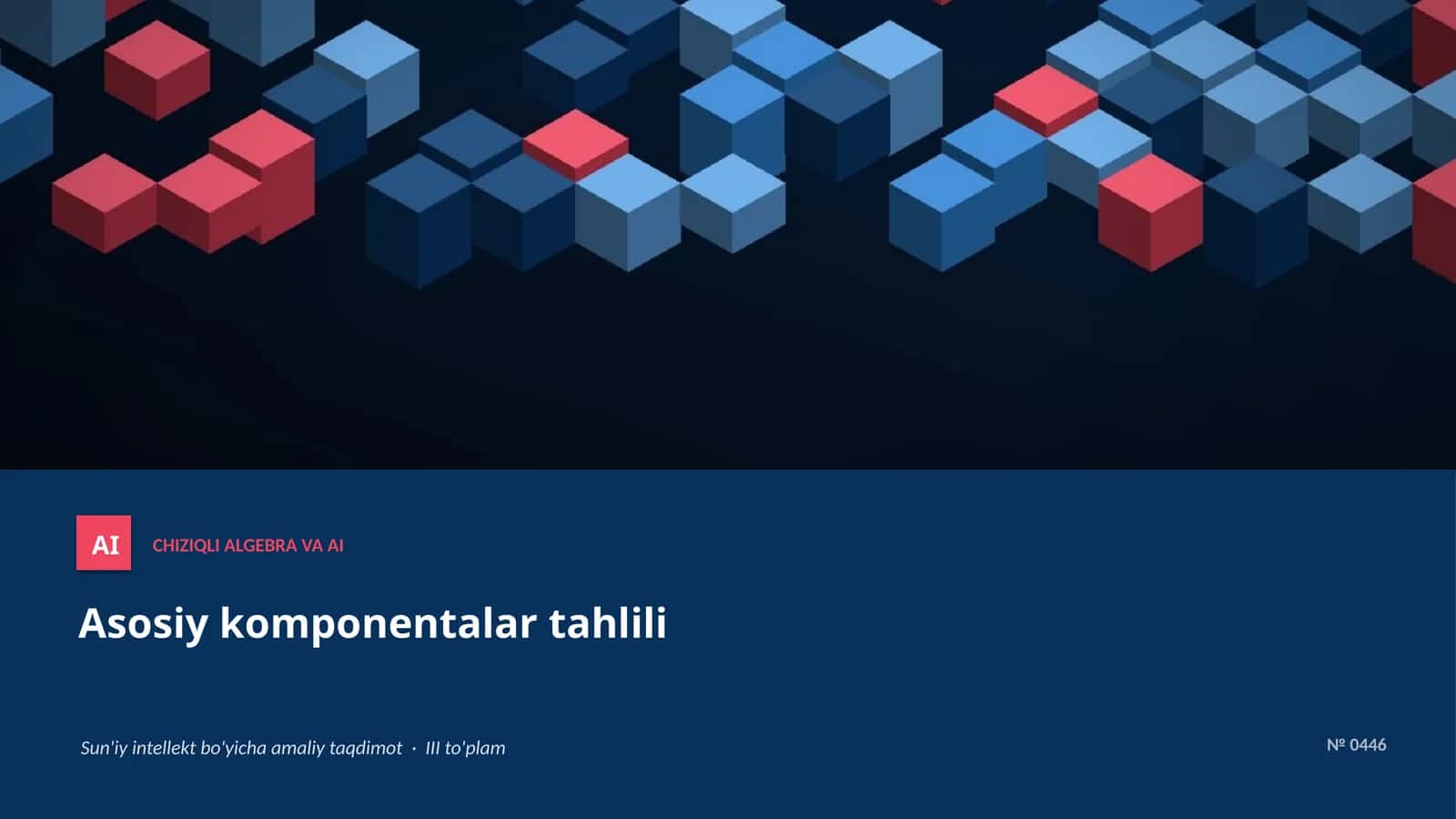 CHIZIQLI ALGEBRA VA AI 1