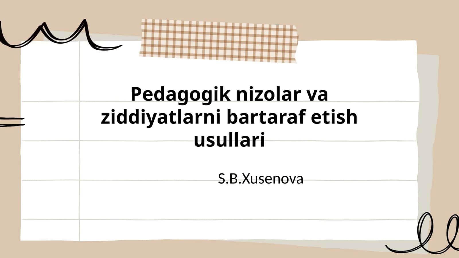 Pedagogik nizolar va ziddiyatlarni bartaraf etish 1