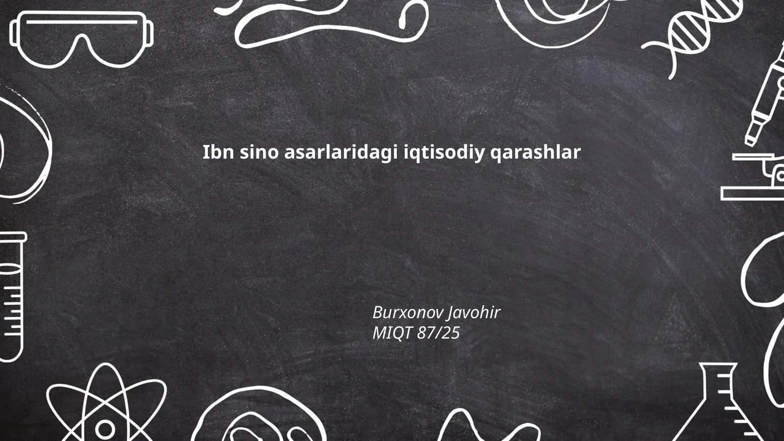Ibn Sino asarlaridagi iqtisodiy qarashlar 1