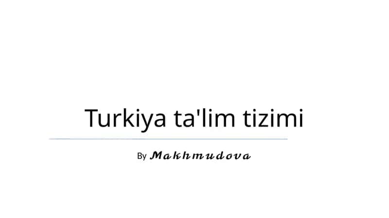 Turkiya ta'lim tizimi 1