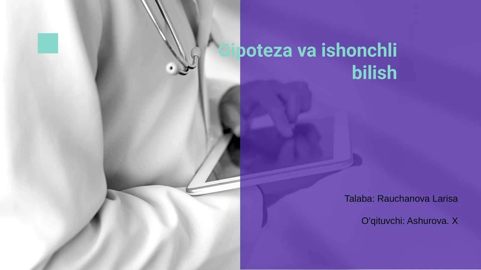 Gipoteza va ishonchli bilish 1