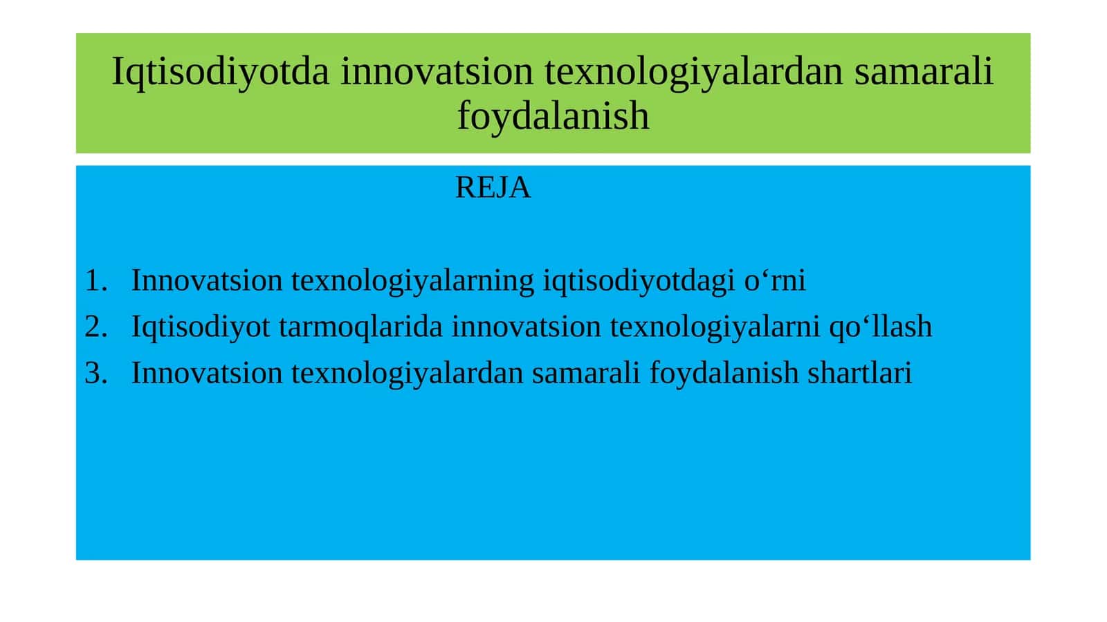 Innovatsion texnologiyalarning iqtisodiyotdagi o'rnini 1