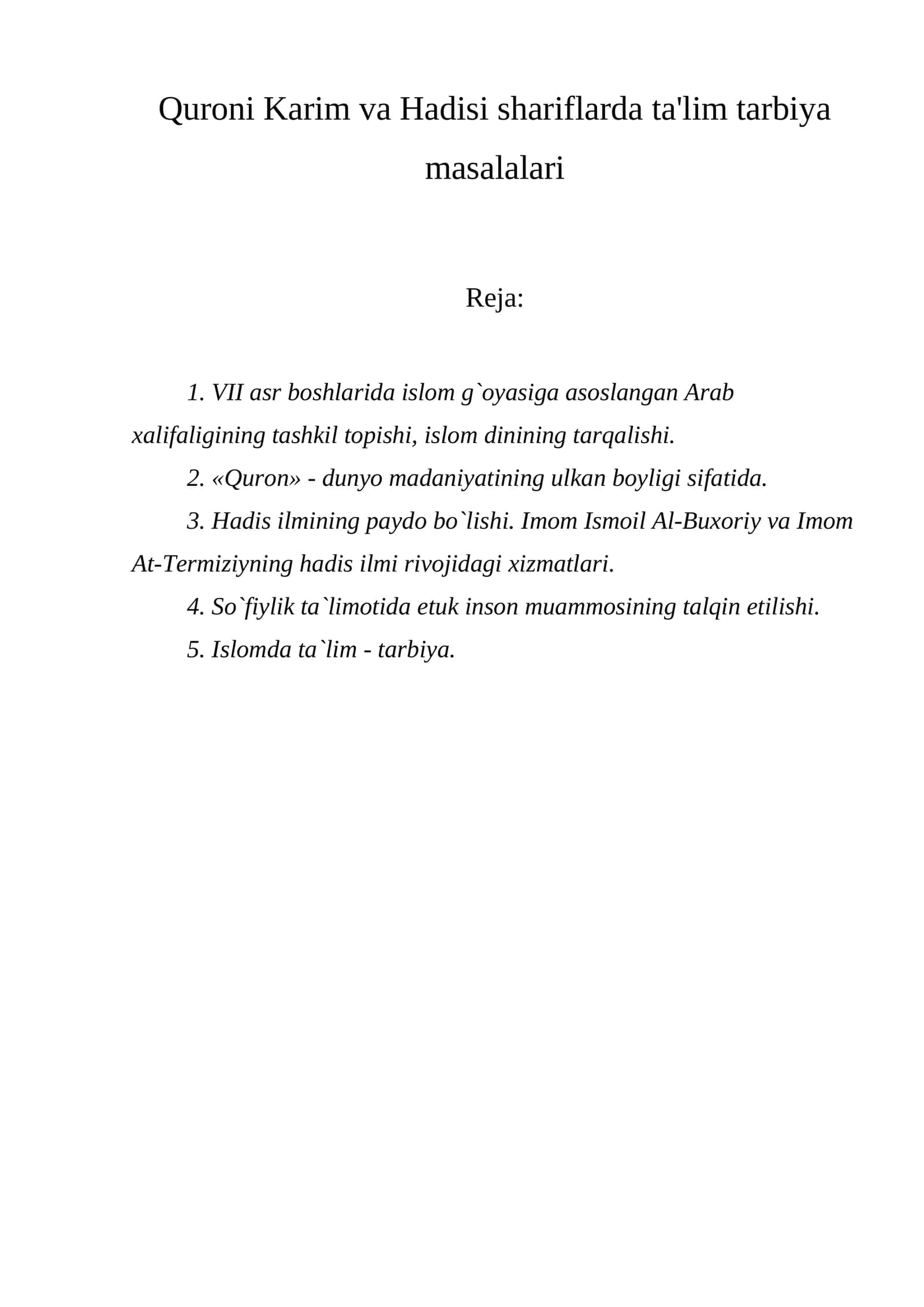 Quroni Karim va Hadisi shariflarda ta'lim tarbiya masalalari 1