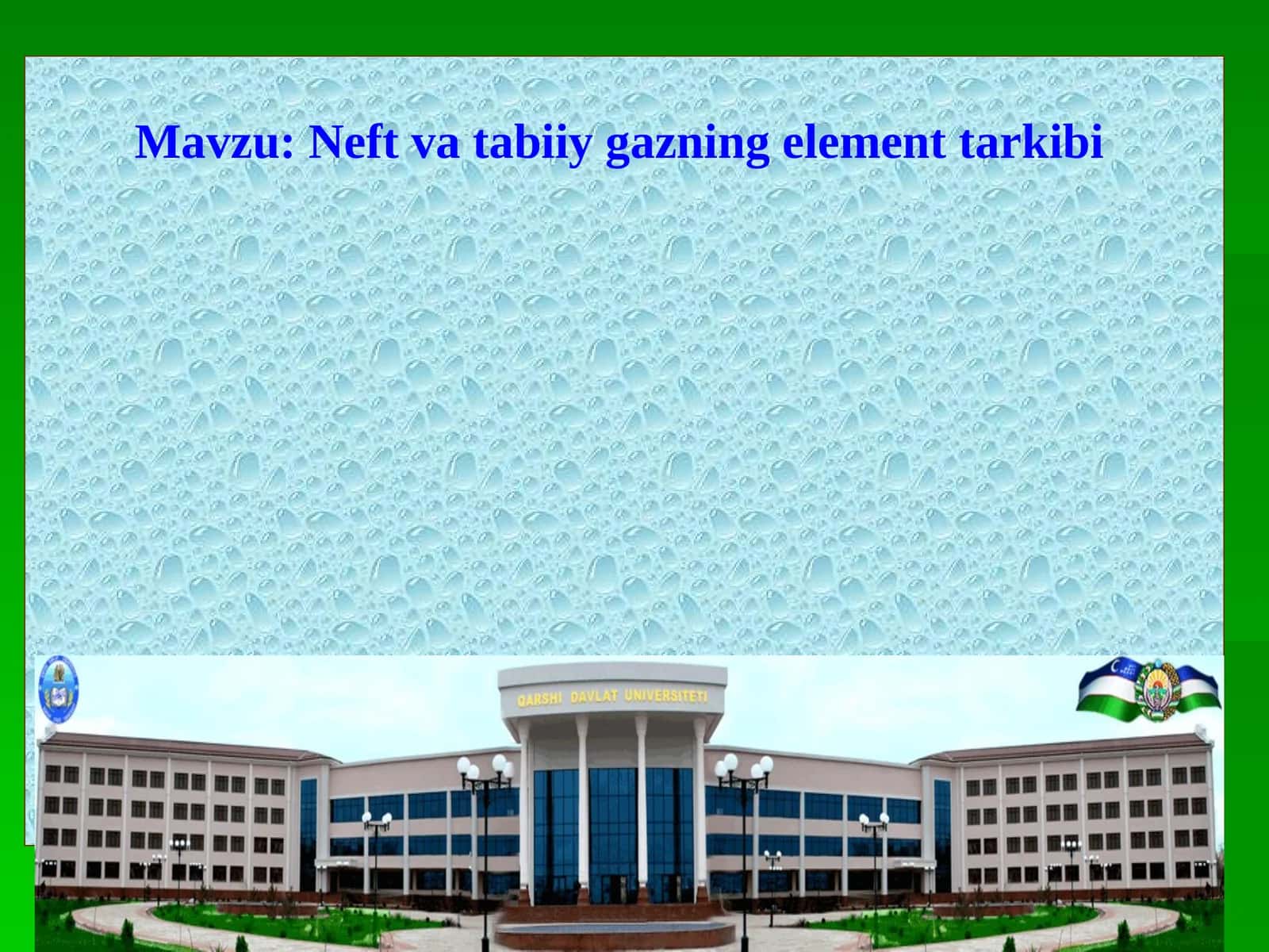 Neft va tabiiy gazning element tarkibi 1