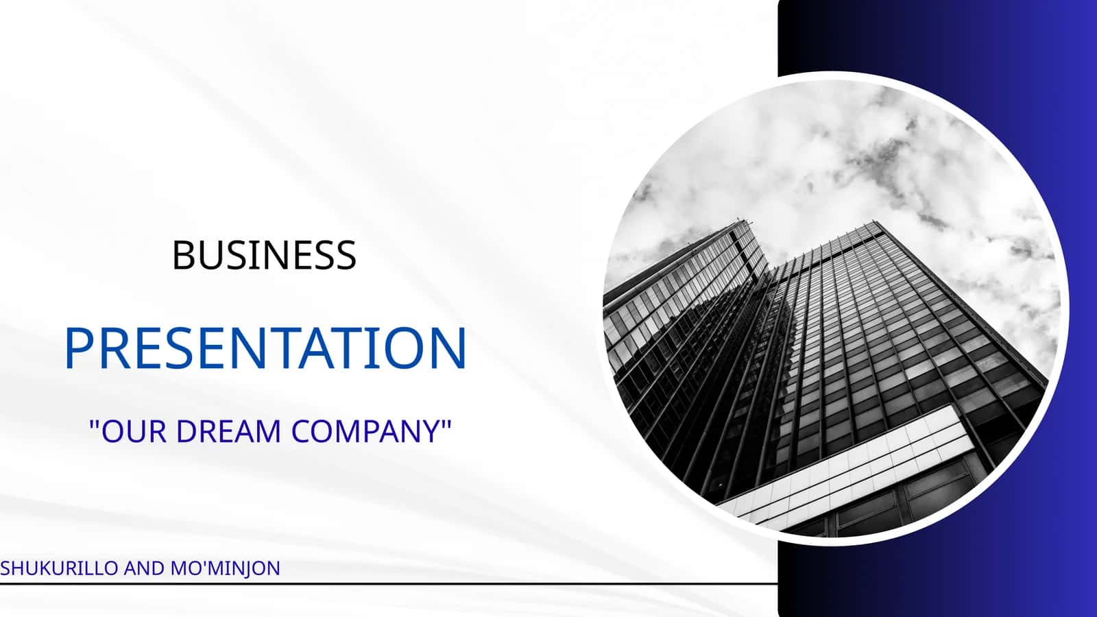 OUR DREAM COMPANY 1