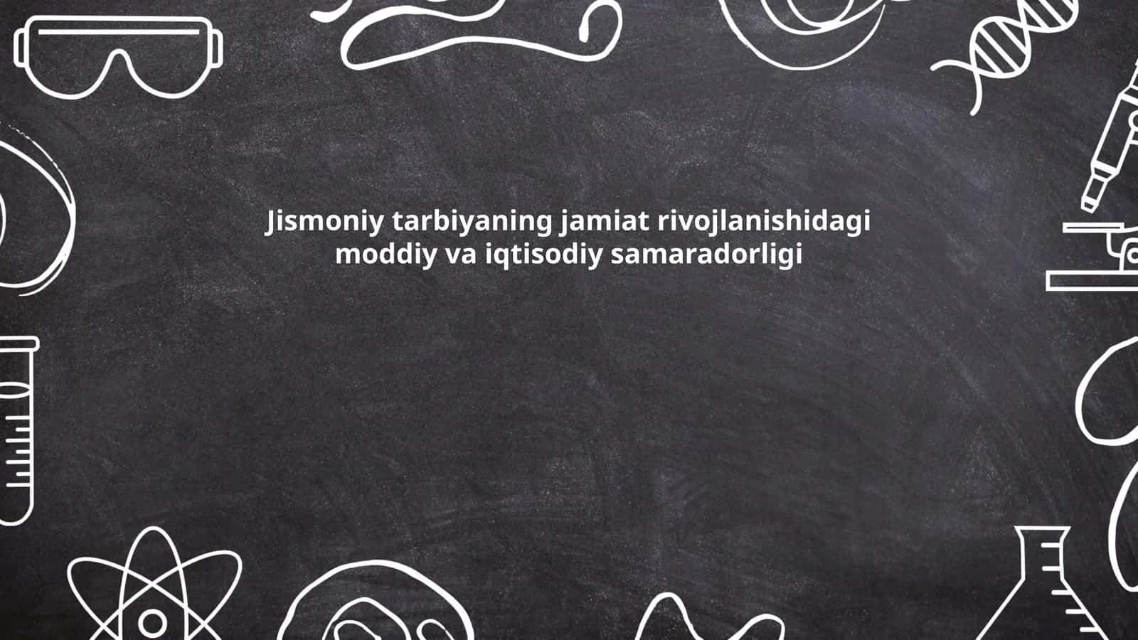 Jismoniy tarbiyaning jamiat rivojlanishidagi moddiy va iqtisodiy samaradorligi 1