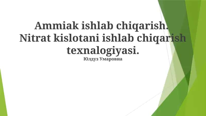 Ammiak ishlab chiqarish 1
