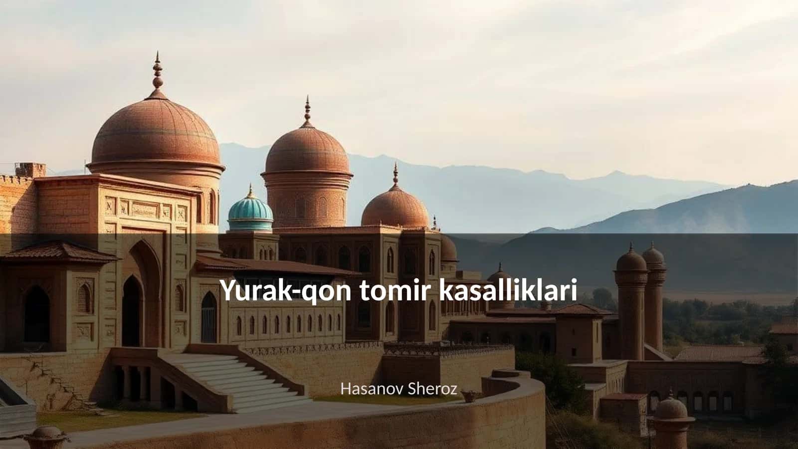 Yurak-qon tomir kasalliklari 1
