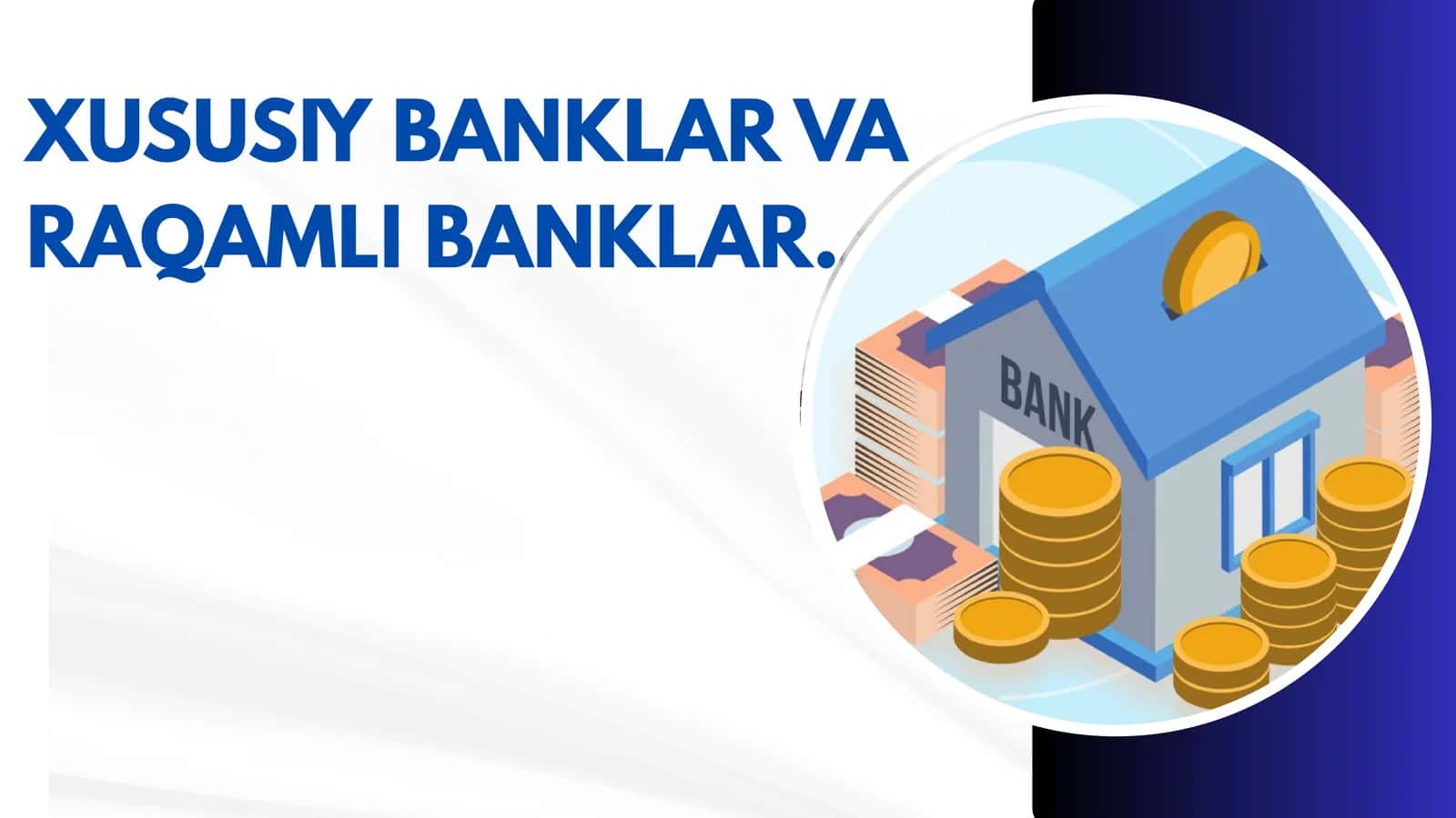 Raqamli bankning tarixi va rivojlanishi 1