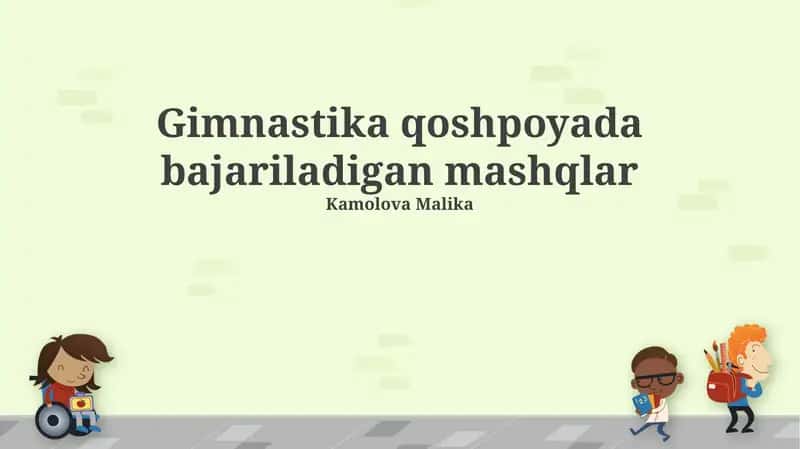 Gimnastika qoshpoyada bajariladigan mashqlar 1