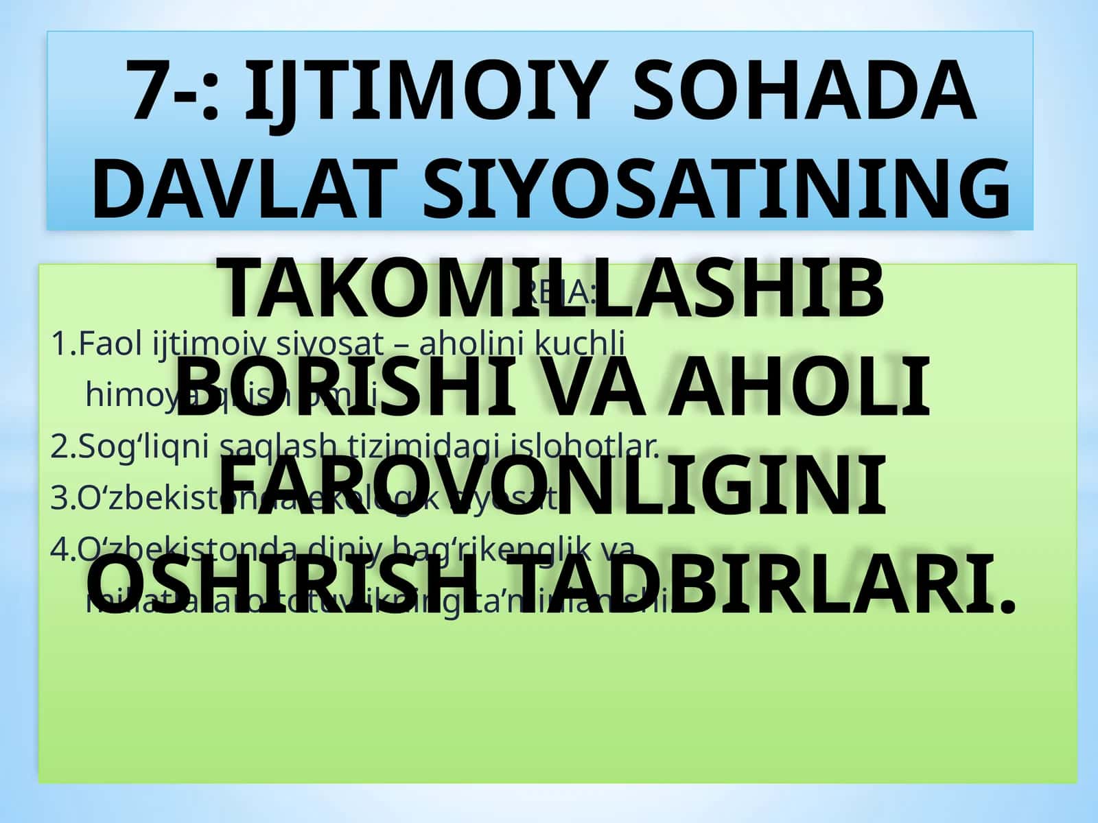 IJTIMOIY SOHADA DAVLAT SIYOSATINING TAKOMILLASHIB BORISHI VA AHOLI FAROVONLIGINI OSHIRISH TADBIRLARI 1