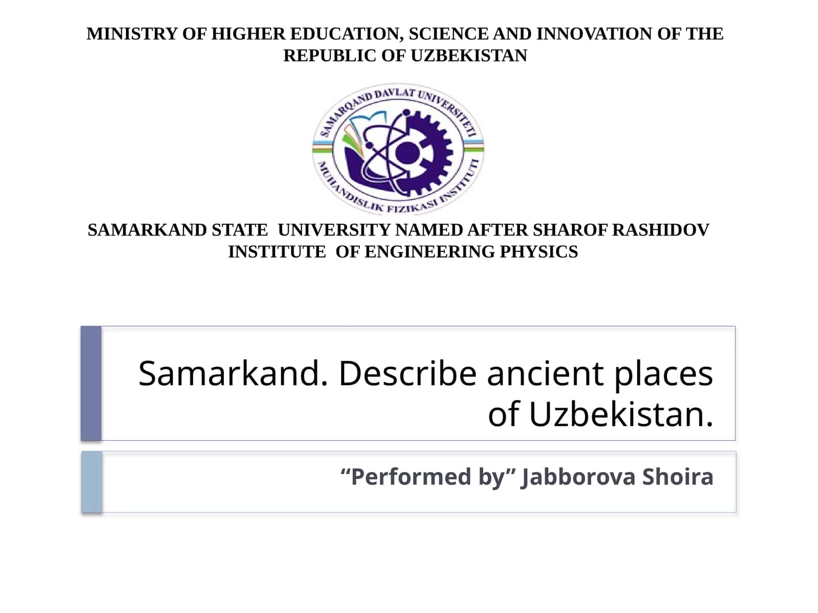 Samarkand. Describe ancient places of Uzbekistan 1