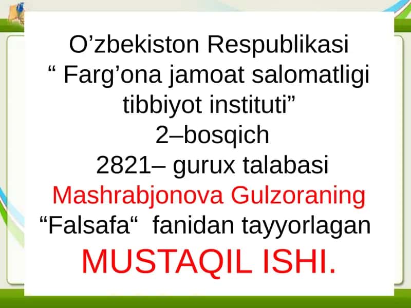 Falsafa fanidan tayyorlagan MUSTAQIL ISHI 1